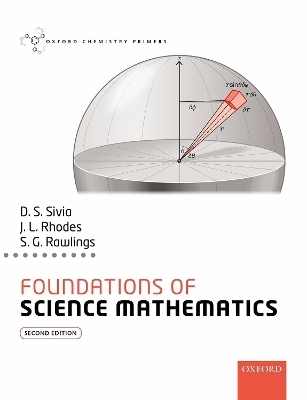 Foundations of Science Mathematics - Devinder Sivia, Joanna Rhodes, Steve Rawlings