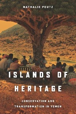 Islands of Heritage - Nathalie Peutz