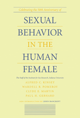 Sexual Behavior in the Human Female -  Paul H. Gebhard,  Alfred C. Kinsey,  Clyde E. Martin,  Wardell B. Pomeroy