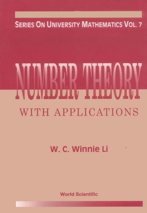 Number Theory With Applications -  Li Wen-ching Li