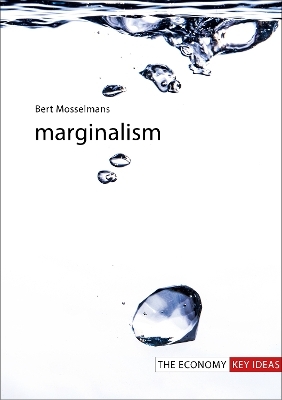 Marginalism - Professor Bert Mosselmans