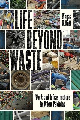 Life Beyond Waste - Waqas Butt