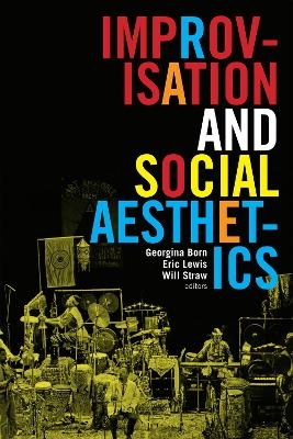 Improvisation and Social Aesthetics - 