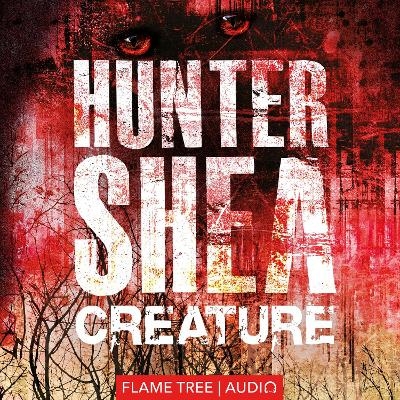 Creature - Hunter Shea