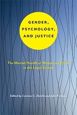 Gender, Psychology, and Justice - 