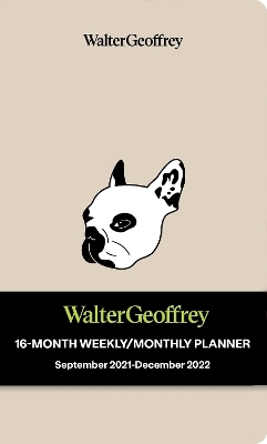 Walter Geoffrey 16-Month 2021-2022 Monthly/Weekly Planner Calendar -  Seltzer Licensing Group,  Walter Geoffrey LLC