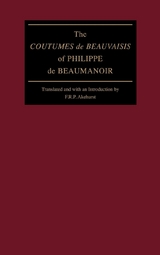 The "Coutumes de Beauvaisis" of Philippe de Beaumanoir - Philippe De Beaumanoir