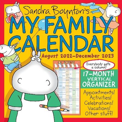 Sandra Boynton's My Family Calendar 17-Month 2022-2023 Family Wall Calendar - Sandra Boynton