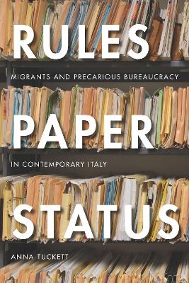 Rules, Paper, Status - Anna Tuckett