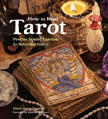 How to Read Tarot - Hilary Parry Haggerty