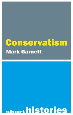 Conservatism - Dr. Mark Garnett