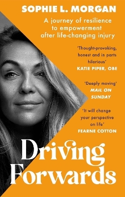 Driving Forwards - Sophie L Morgan