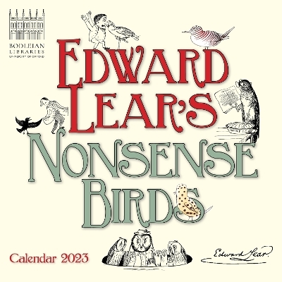 Bodleian Libraries: Edward Lear's Birds Mini Wall Calendar 2023 (Art Calendar) - 