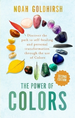 The Power of Colors, 2nd Edition - Noah Goldhirsh