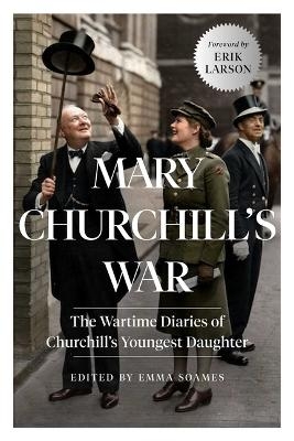 Mary Churchill's War - Mary Churchill