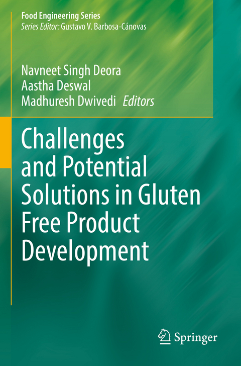 Challenges and Potential Solutions in Gluten Free Product Development - 