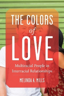 The Colors of Love - Melinda A. Mills