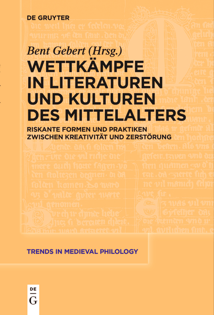 Wettkämpfe in Literaturen und Kulturen des Mittelalters - 