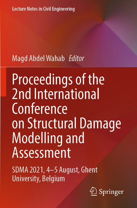 Proceedings of the 2nd International Conference on Structural Damage Modelling and Assessment - 