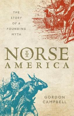 Norse America - Gordon Campbell