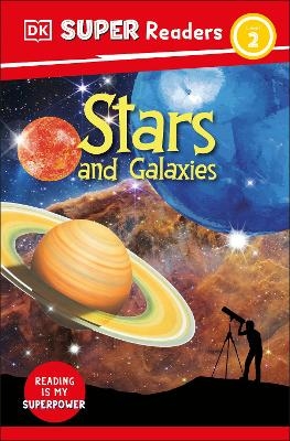 DK Super Readers Level 2 Stars and Galaxies -  Dk