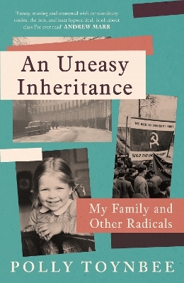 An Uneasy Inheritance - Polly Toynbee