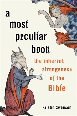 A Most Peculiar Book - Kristin Swenson