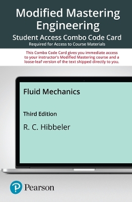 Fluid Mechanics -- Modified Mastering Engineering with Pearson eText - Russell Hibbeler