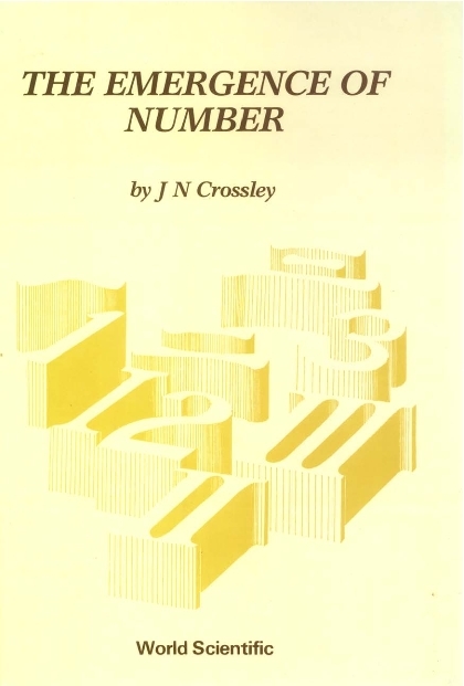 EMERGENCE OF NUMBER,THE  (B/H) - John Newsome Crossley