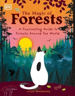 The Magic of Forests - Vicky Woodgate