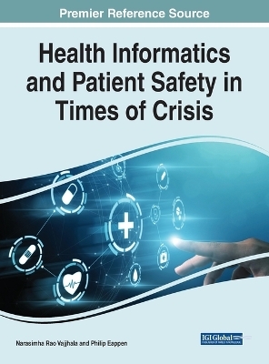 Health Informatics and Patient Safety in Times of Crisis - 