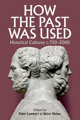 How the Past was Used - 