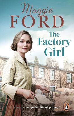 The Factory Girl - Maggie Ford