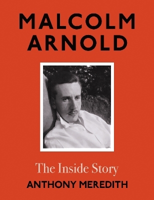 Malcolm Arnold - Anthony Meredith