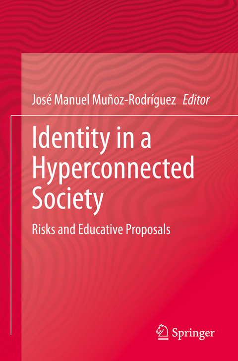 Identity in a Hyperconnected Society - 