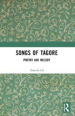 Songs of Tagore - Rabindranath Tagore, Satyajit Ray