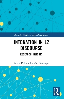 Intonation in L2 Discourse - María Dolores Ramírez-Verdugo