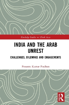 India and the Arab Unrest - Prasanta Kumar Pradhan