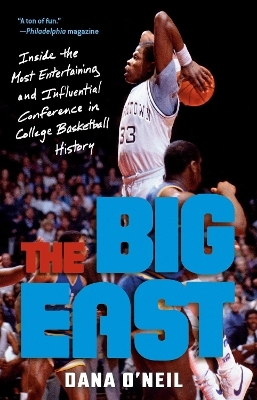 The Big East - Dana O'Neil