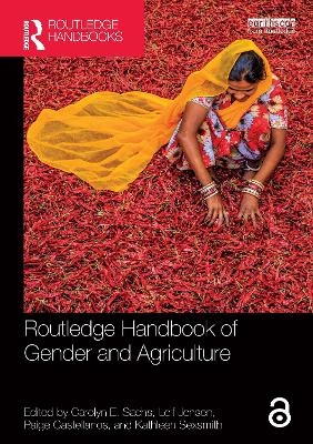 Routledge Handbook of Gender and Agriculture - 