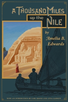 A Thousand Miles up the Nile - Amelia B. Edwards