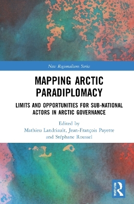 Mapping Arctic Paradiplomacy - 