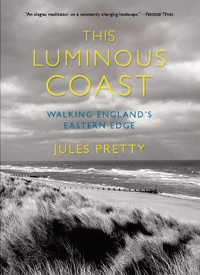 This Luminous Coast - Jules Pretty