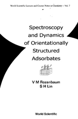 SPECTROSCOPY & DYNAMICS OF ORIENT...(V7) - Sheng-Hsien Lin, Viktor M Rozenbaum