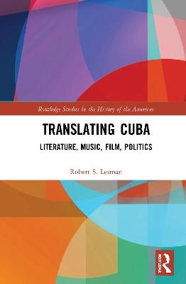 Translating Cuba - Robert S. Lesman