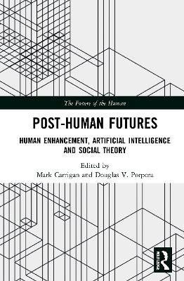 Post-Human Futures - 