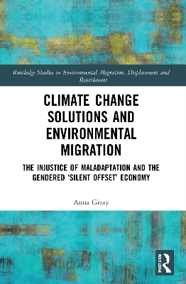 Climate Change Solutions and Environmental Migration - Anna Ginty