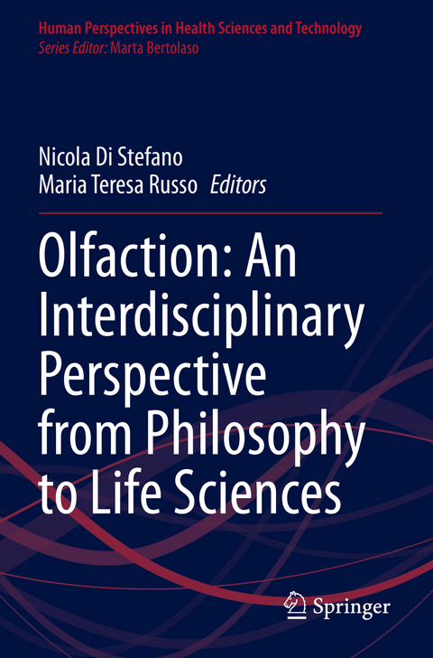 Olfaction: An Interdisciplinary Perspective from Philosophy to Life Sciences - 