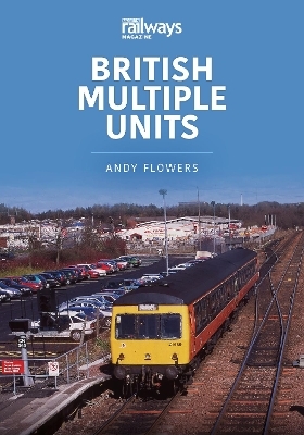 British Multiple Units - Andy Flowers