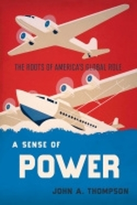 A Sense of Power - John A. Thompson